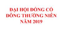 Thông báo mời họp ĐHĐCĐ thường niên năm 2019