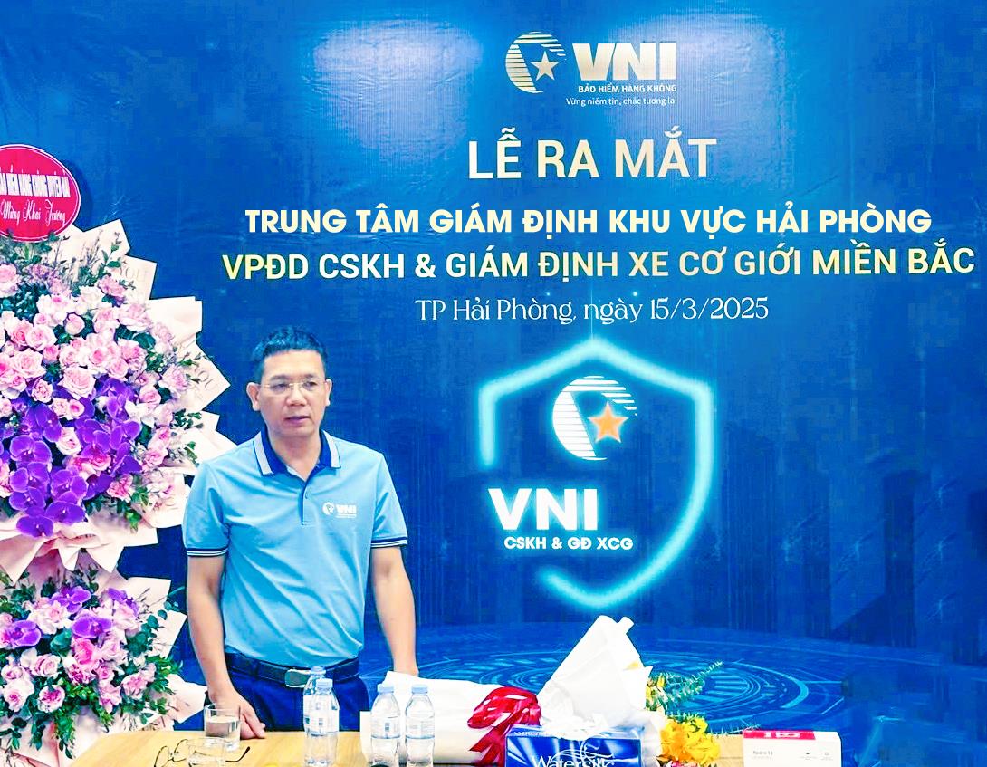 VNI RA MẮT TRUNG TÂM GIÁM ĐỊNH BỒI THƯỜNG TẠI HẢI PHÒNG – RÚT NGẮN THỜI GIAN PHỤC VỤ KHÁCH HÀNG